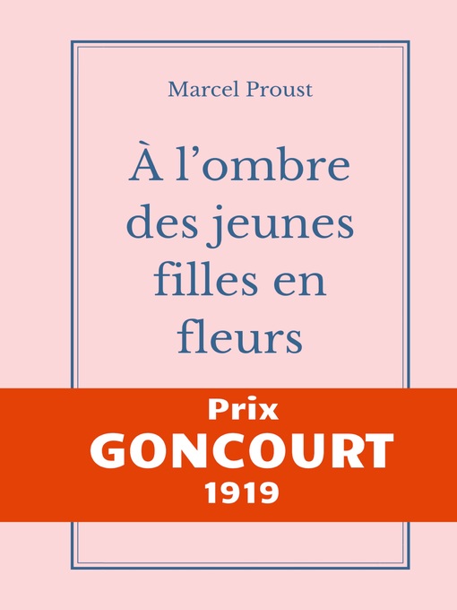 Title details for À l'ombre des jeunes filles en fleurs by Marcel Proust - Available